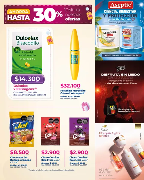 Disfruta nuestras ofertas, hasta 30%: Dulcolax x 10 grageas a $14.300, pestañina Maybelline Colossal a $32.100, chocolates Jet Burbuja x 12 a $8.500 y Choco Gomitas Italo a $2.900.